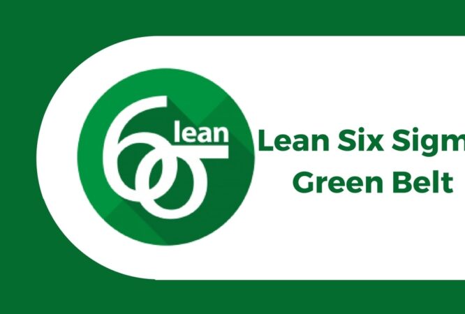 Lean Six Sigma Green Belt Certification Program